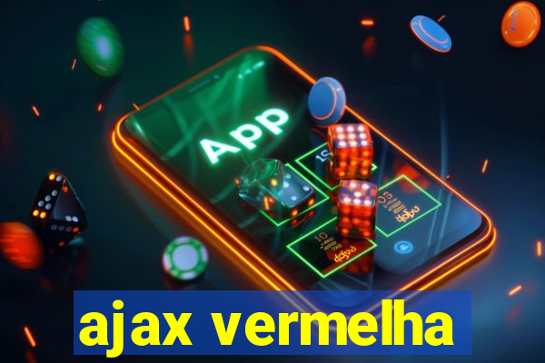 ajax vermelha